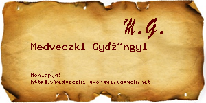 Medveczki Gyöngyi névjegykártya